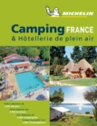 Camping France - Michelin Camping Guides : Camping Guides - Book