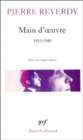 Main d'oeuvre : 1913-1949 - Book