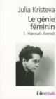 Le genie feminin 1/Hannah Arendt - Book