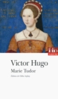 Marie Tudor (edition enrichie) - eBook