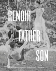 Renoir: Father and Son : Painting and Cinema - Book