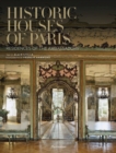 Historic Houses of Paris : Residences of the Ambassadors - Book