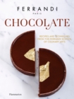 Chocolate : Recipes and Techniques from the Ferrandi School of Culinary Arts - Book