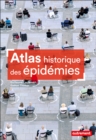 Atlas historique des epidemies - eBook