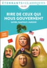 Rire de ceux qui nous gouvernent - Satire, pamphlet, parodie - eBook