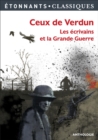 Ceux de Verdun : Les ecrivains et la Grande guerre - eBook