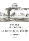 Voyage au Congo suivi de Le Retour du Tchad et Dindiki - eBook