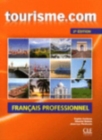 Tourisme.com : Livre de l'eleve + CD-audio - 2e edition - Book