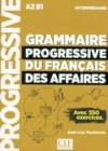 Grammaire progressive du francais des affaires : Livre + CD + Livre-web A2/B1 n - Book