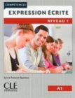 Competences 2eme  edition : Expression ecrite A1 Livre - Book