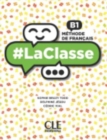 #LaClasse : Livre de l'eleve B1 - Book