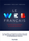 Le Web francais : Histoire d'une epopee et de ses pionniers - eBook