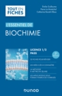 L'essentiel de Biochimie - Licence 1 / 2 / PASS - 2e ed. - eBook