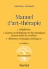 Manuel d'art-therapie - 4e ed. - eBook