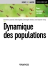 Dynamique des populations : Cours et exercices corriges - eBook