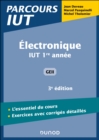 Electronique - 3e ed : IUT 1re annee GEII - eBook