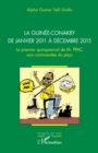 La Guinee-Conakry de janvier 2011 a decembre 2015 : Le premier quinquennat de M. PPAC aux commandes du pays - eBook