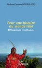 Pour une histoire du monde teke : Methodologie et reflexions - eBook