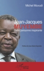 Jean Jacques Muyembe : Cette personne inspirante - eBook