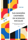 Les donnees chiffrees en sciences sociales - 2e ed. - eBook