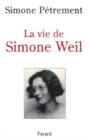 La Vie De Simone Weil - Book