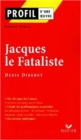 Profil d'une oeuvre : Jacques le fataliste - Book