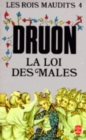 Les Rois maudits 4 : La Loi des males - Book