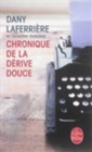 Chronique de la derive douce - Book