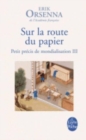 Sur la route du papier (Petit precis de mondialisation 3) - Book