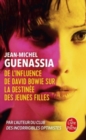 De l'influence de David Bowie sur la destinee des jeunes filles - Book