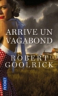 Arrive un vagabond (Grand Prix des Lectrices de Elle 2013) - Book