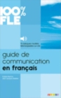 100% FLE - Guide de communication en francais : Livre + audios telechargeables - Book