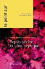 Sepsis Severe ET Choc Septique - Book