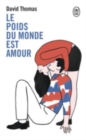 Le poids du monde est amour - Book