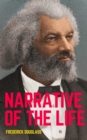 Narrative of the Life of Frederick Douglass: The Original 1845 Edition (The Autobiography Classics Of Frederick Douglass) - eBook