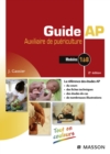 Guide AP - Auxiliaire de puericulture : Modules 1 a 8 du DEAP - eBook