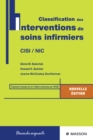 Classification des interventions de soins infirmiers : CISI / NIC - eBook