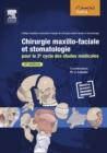 Chirurgie maxillo-faciale et stomatologie : Pour le 2e cycle des etudes medicales - eBook