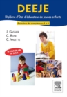 DEEJE. Diplome d'Etat d'educateur de jeunes enfants : Domaines de formation 1 a 4 - eBook
