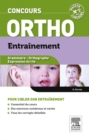 Entrainement Concours orthophoniste : Grammaire - Orthographe - Expression ecrite - eBook