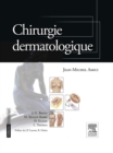 Chirurgie dermatologique - eBook