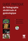 Guide Pratique de l'echographie obstetricale et gynecologique - eBook
