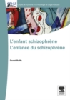 L'enfant schizophrene - L'enfance du schizophrene - eBook