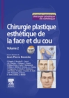 Chirurgie plastique esthetique de la face et du cou - Volume 2 - eBook