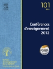 Conferences d'enseignement de la SOFCOT 2012. Volume 101 - eBook