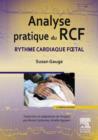 Analyse pratique du RCF : Rythme cardiaque fœtal - eBook