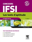 Concours IFSI Les tests d'aptitude Le tout-en-un : Concours infirmier - eBook