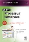 Processus tumoraux - UE 2.9 : Avec acces au site internet pratique-infirmiere.com - eBook