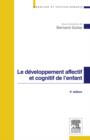 Le developpement affectif et cognitif de l'enfant - eBook