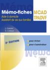 Memo-fiches MCAD/TPADVF : Aide a domicile - Assistant de vie aux familles - eBook